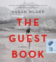 The Guest Book written by Sarah Blake performed by Orlagh Cassidy on Audio CD (Unabridged)